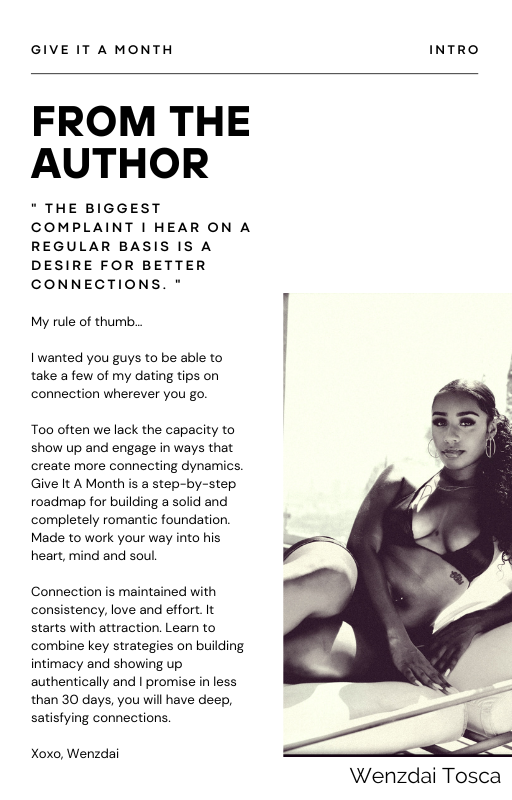 Give It A Month: Women's Edition - A Guide to Establishing Strong Connections with Men in 30 Days!